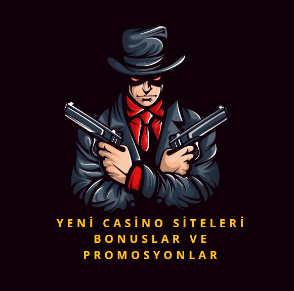 Yeni Casino Siteleri Bonuslar ve Promosyonlar